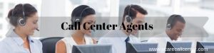 Call Center Agents